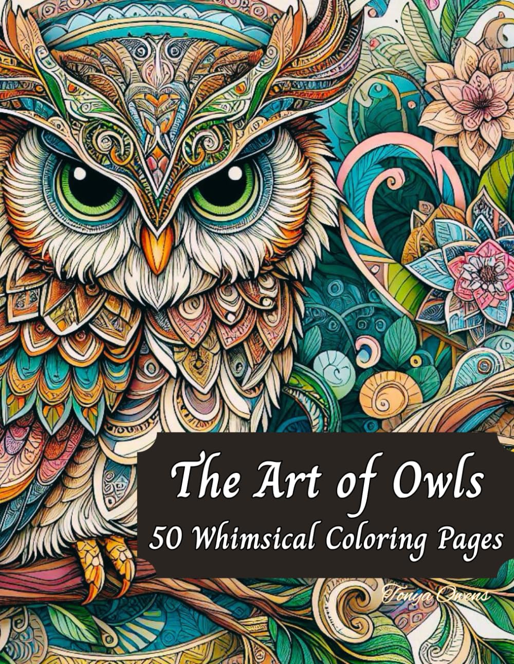 The Art of Owls Coloring Paperback Book