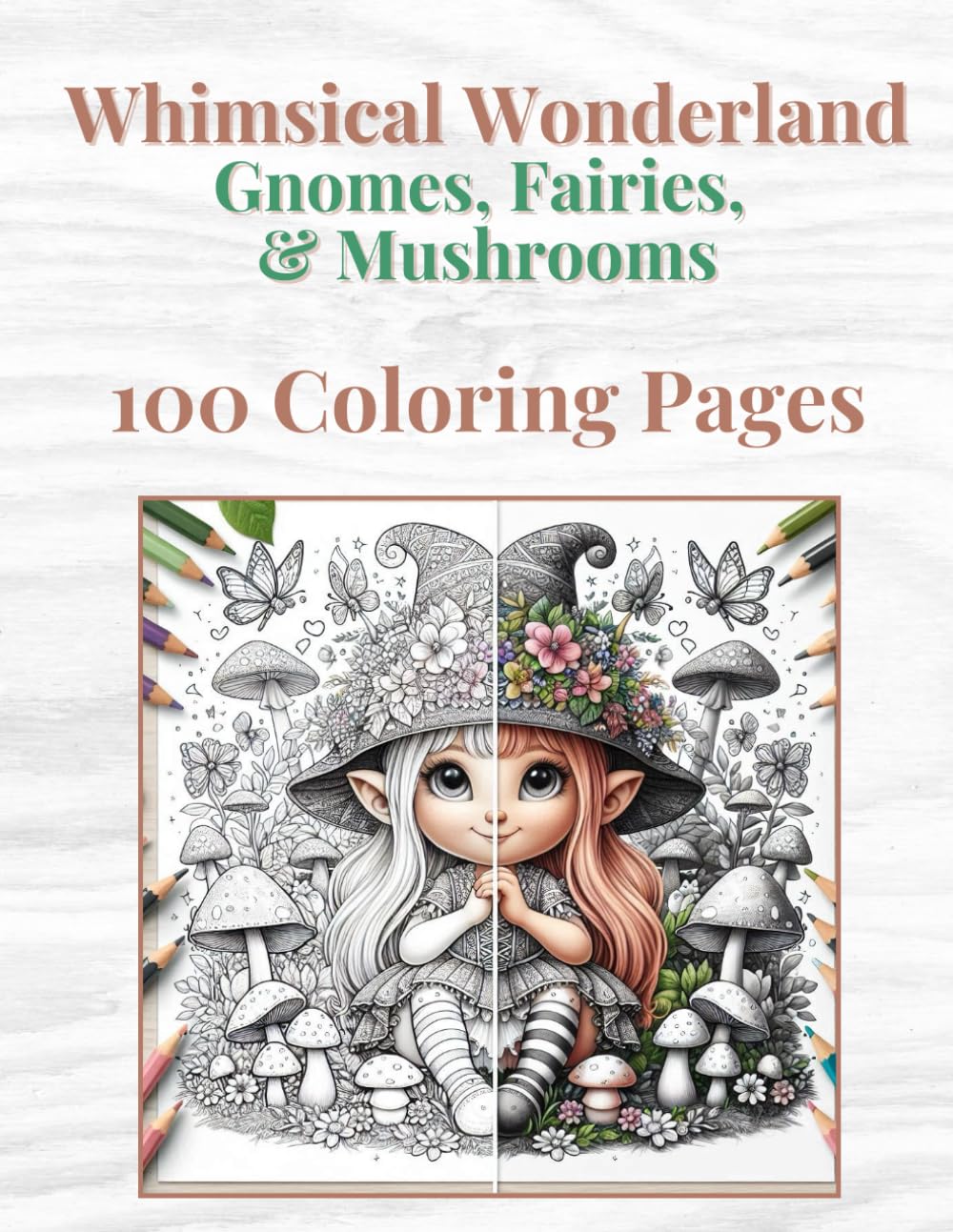Whimsical Wonderland Coloring Paperback Book