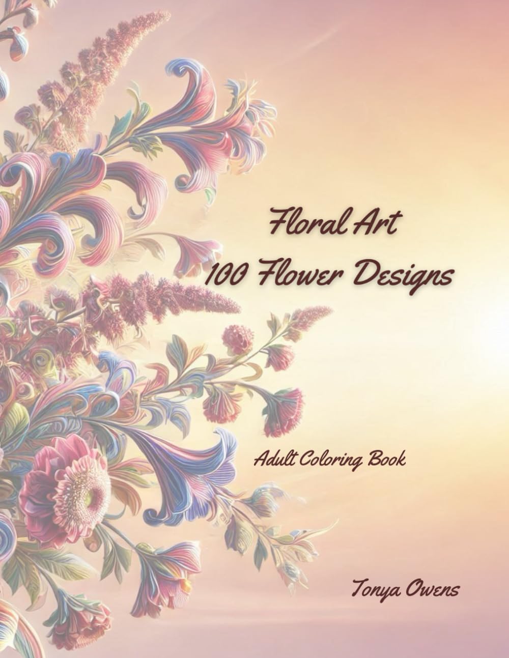 Floral Art Coloring Paperback Book