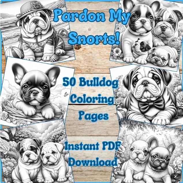 Pardon My Snorts - French & English Bulldogs Coloring Pages