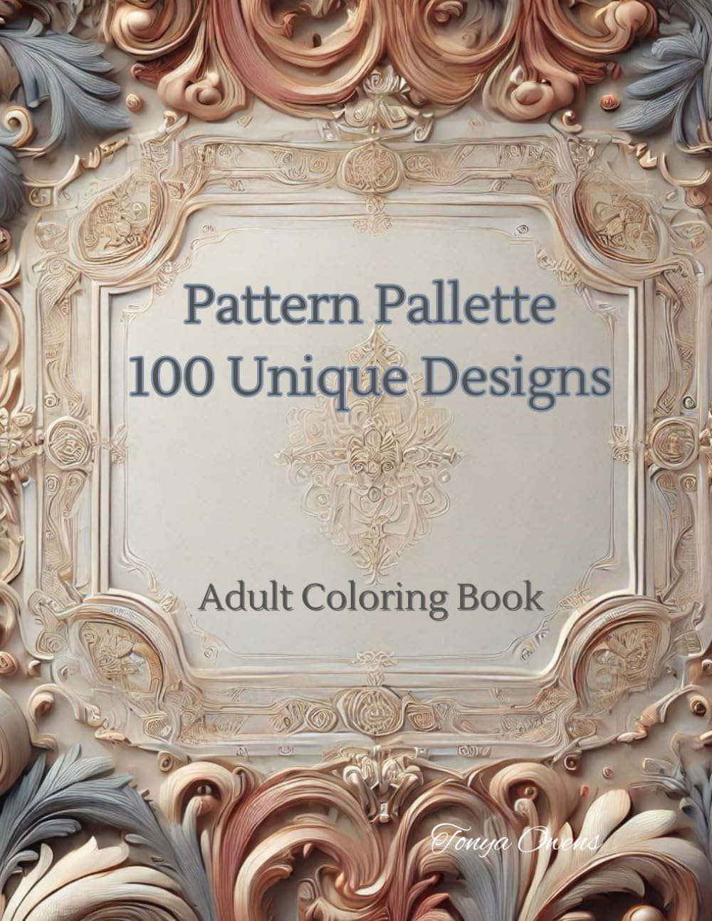 Pattern Pallette - 100 Unique Designs: Adult Coloring Book Paperback