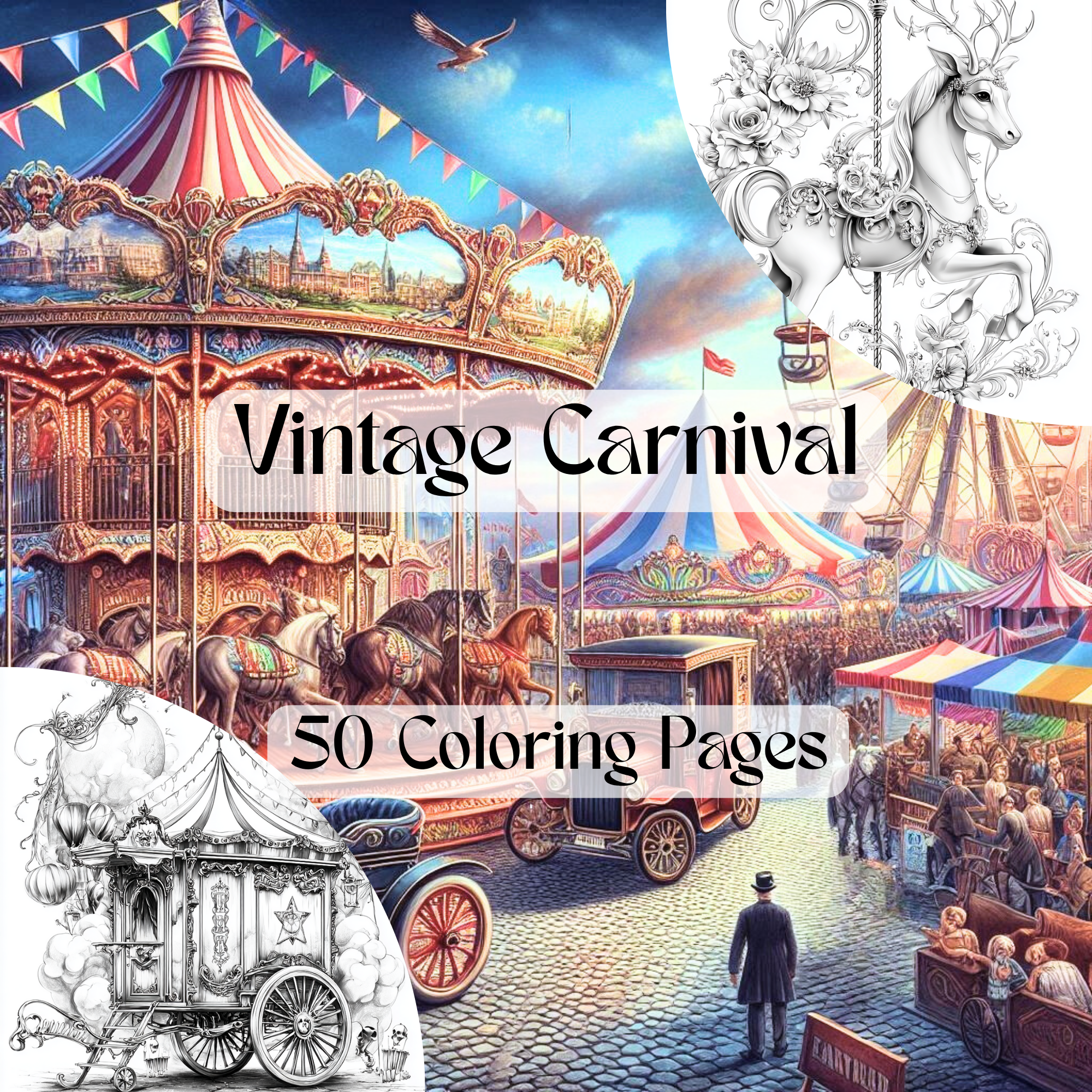 Vintage Carnival – A Whimsical Coloring Journey | 50 Nostalgic Circus & Fairground Pages | PDF Download