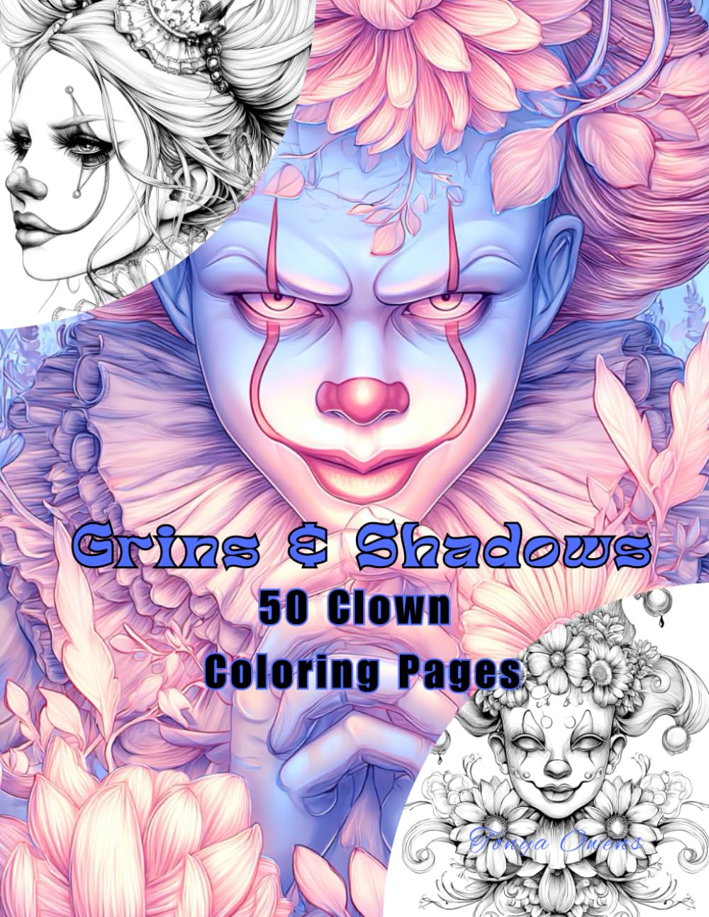 Grins & Shadows – The Many Moods of Clowns: 50 Clown Coloring Pages Paperback