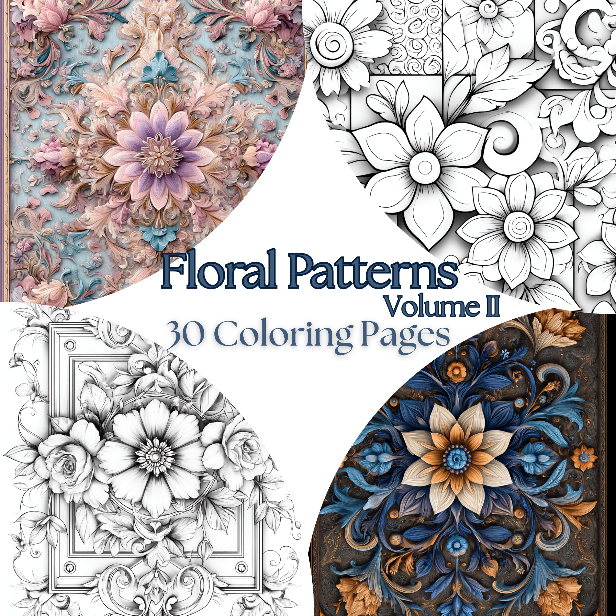 Floral Patterns Volume II – 30 Coloring Pages