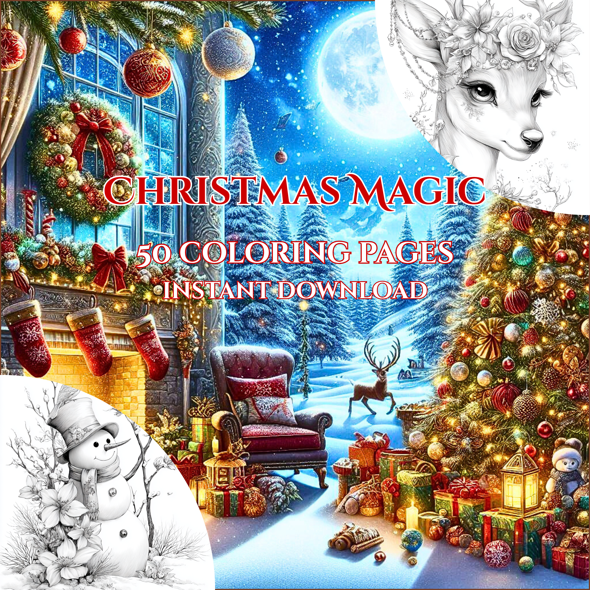Christmas Magic – 50 Festive Holiday Coloring Pages | Digital Download PDF | Cozy Winter Scenes, Santa, Snowmen, Ornaments & More