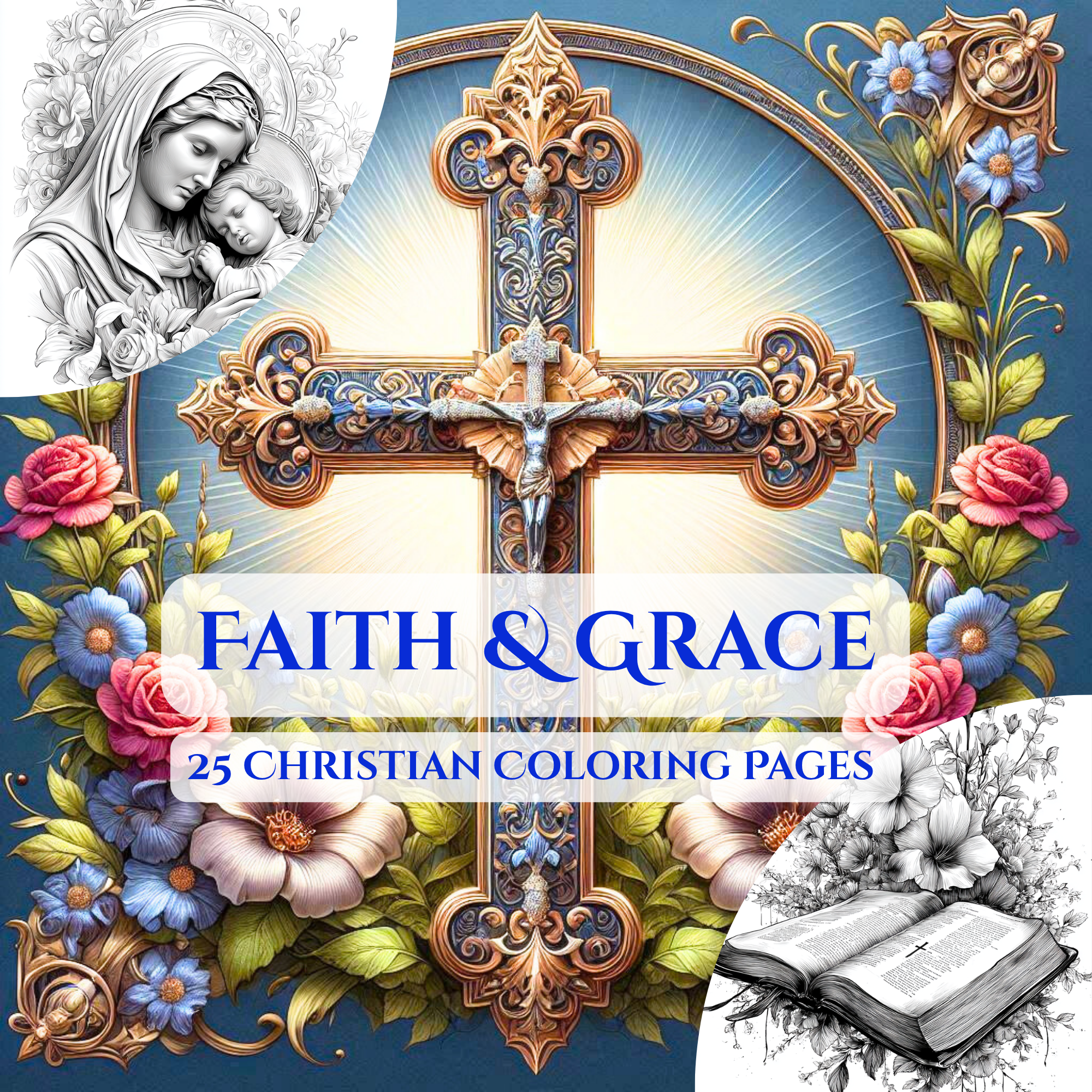 Faith & Grace – 25 Christian Coloring Pages (Printable PDF)