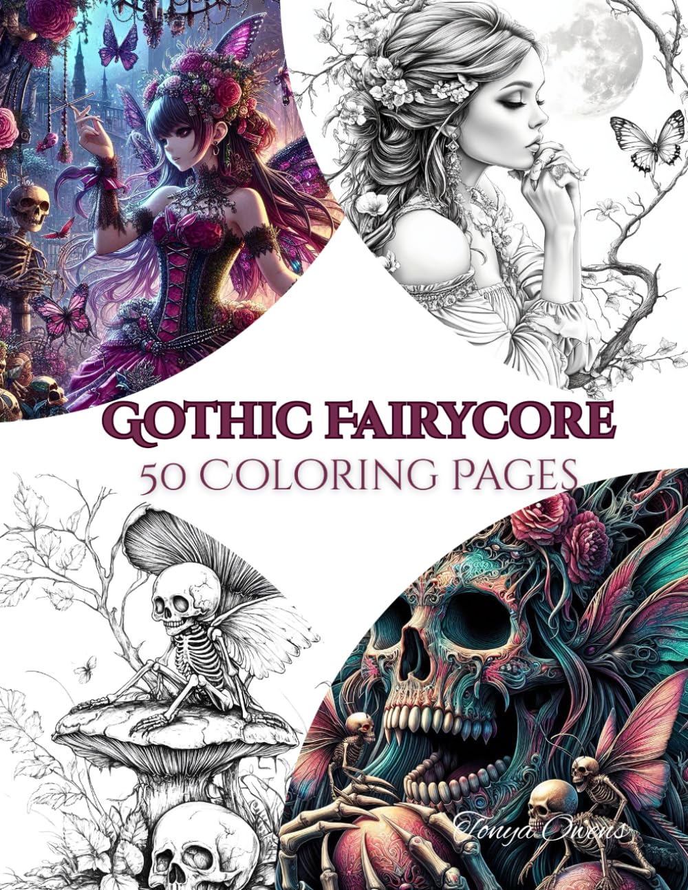 Gothic Fairycore – 50 Dark & Dreamy Coloring Pages: A Coloring Book of Enchanted Gothic Fairy Scenes for Adults Paperback