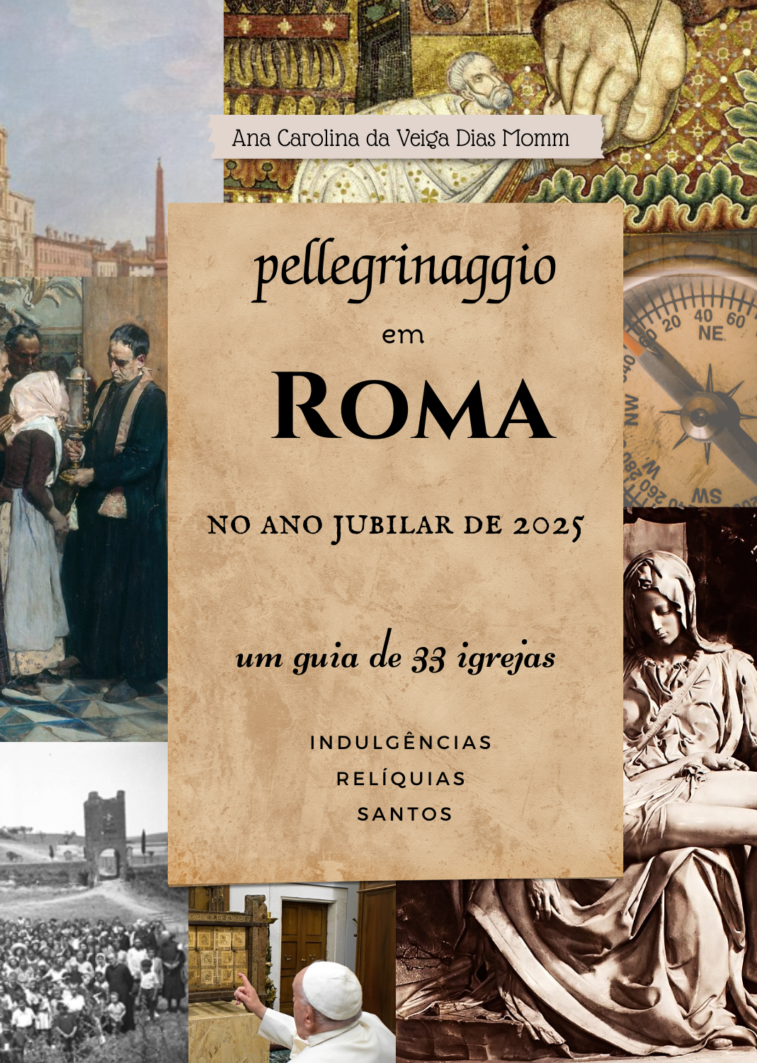 Pellegrinaggio em Roma