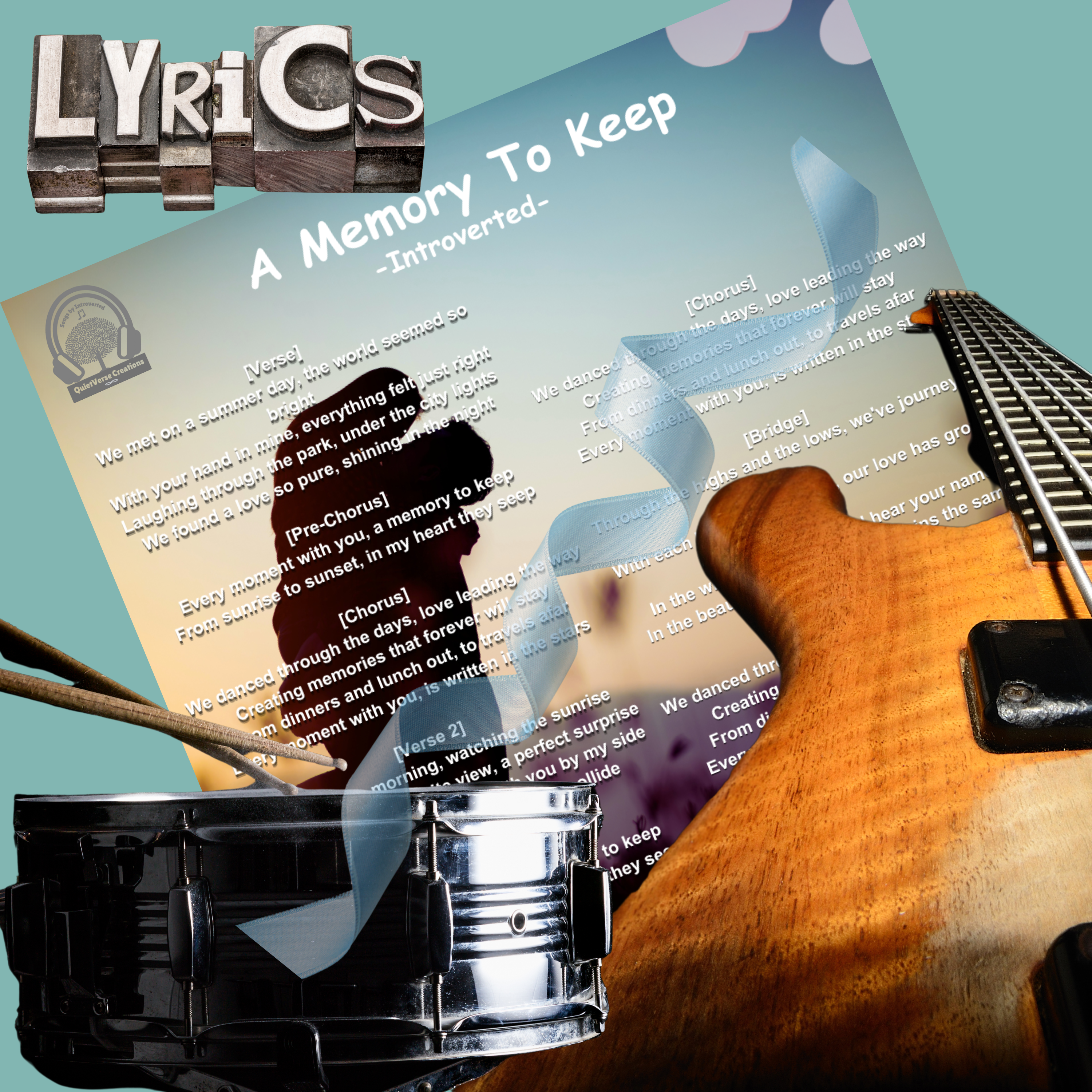 'A Memory To keep' Lyric Art Sheet