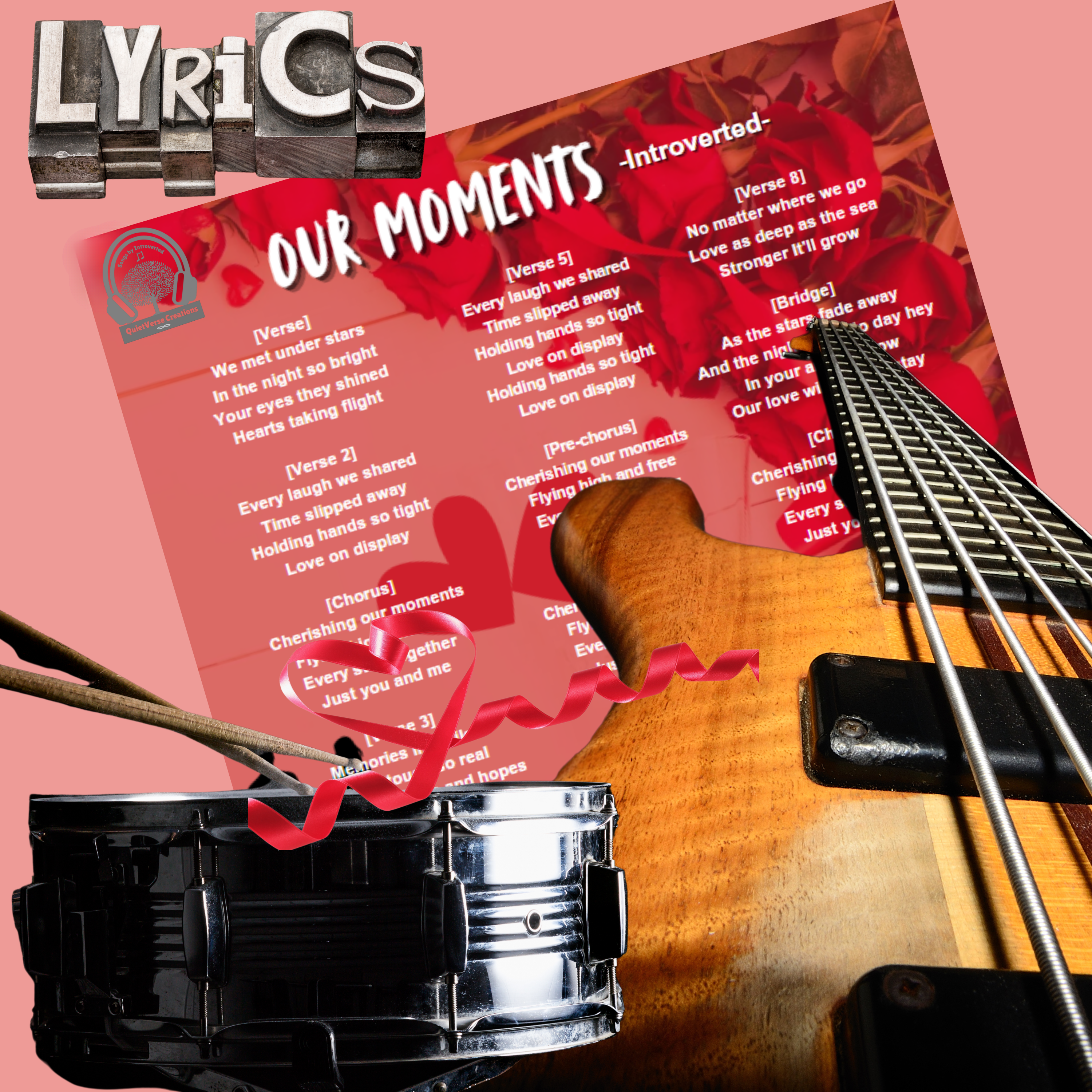 'Our Moments' Lyric Art Sheet