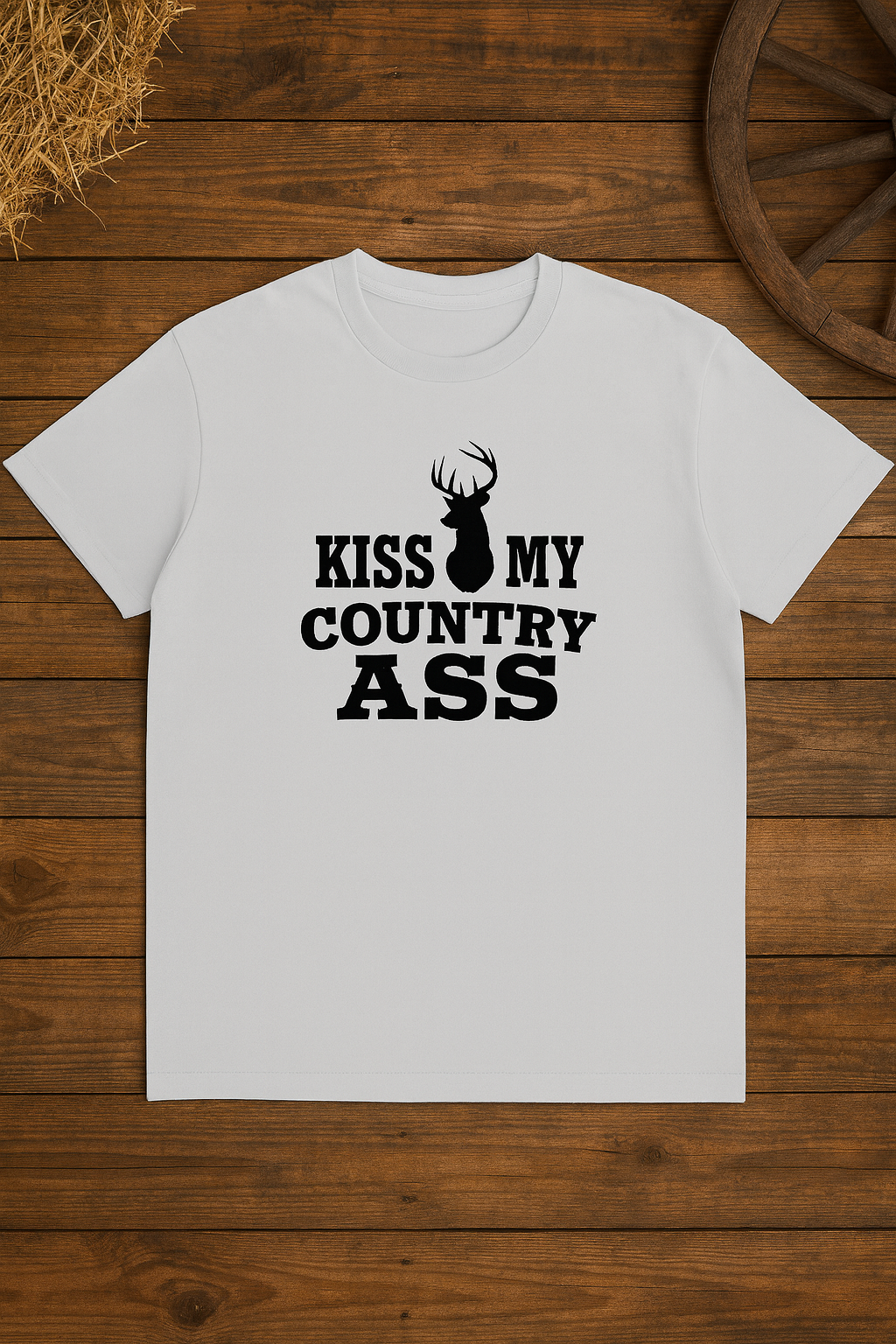 Kiss My Country Ass T-Shirt