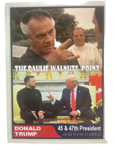 The Sopranos "The Paulie Walnuts Point" Donald Trump Card