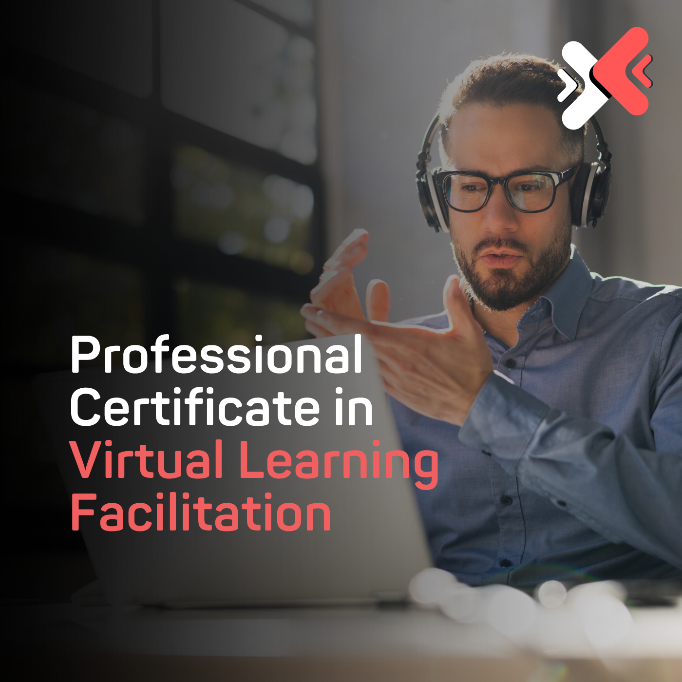 Professional Certificate in Virtual Learning Facilitation (PCVLF)