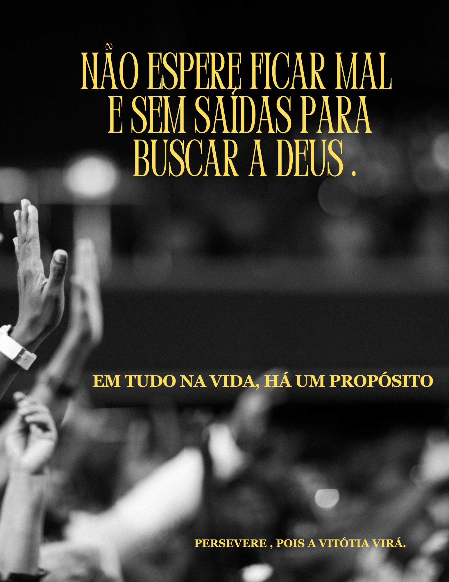 Não Espere Ficar Mal e Sem Saídas Para Buscar A Deus.