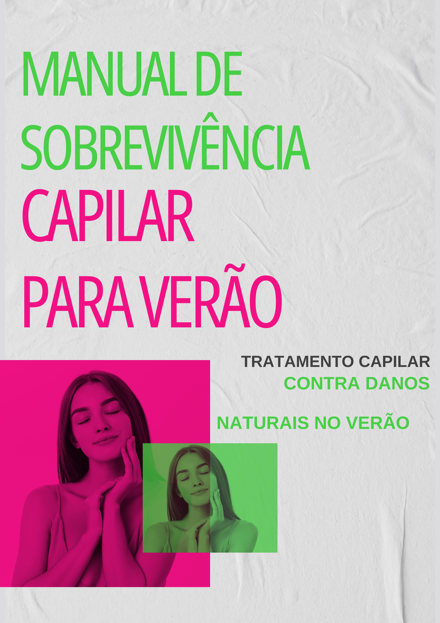 Manual de Sobrevivência Capilar para Verão.