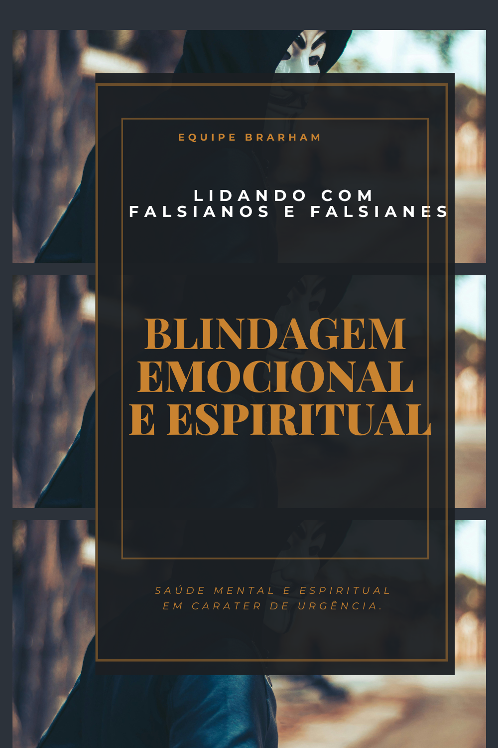 Lidando com Falsianos e Falsianes .