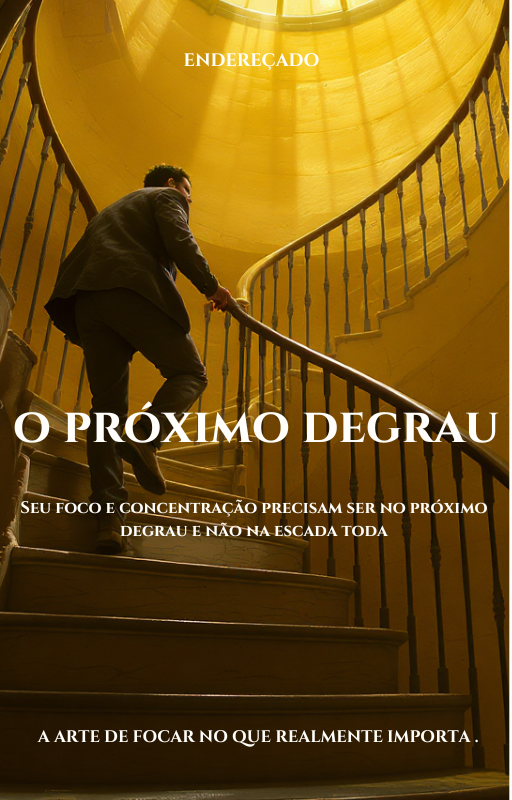 O Próximo Degrau.