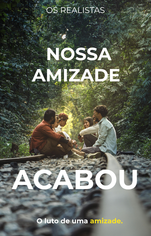 Nossa Amizade Acabou.