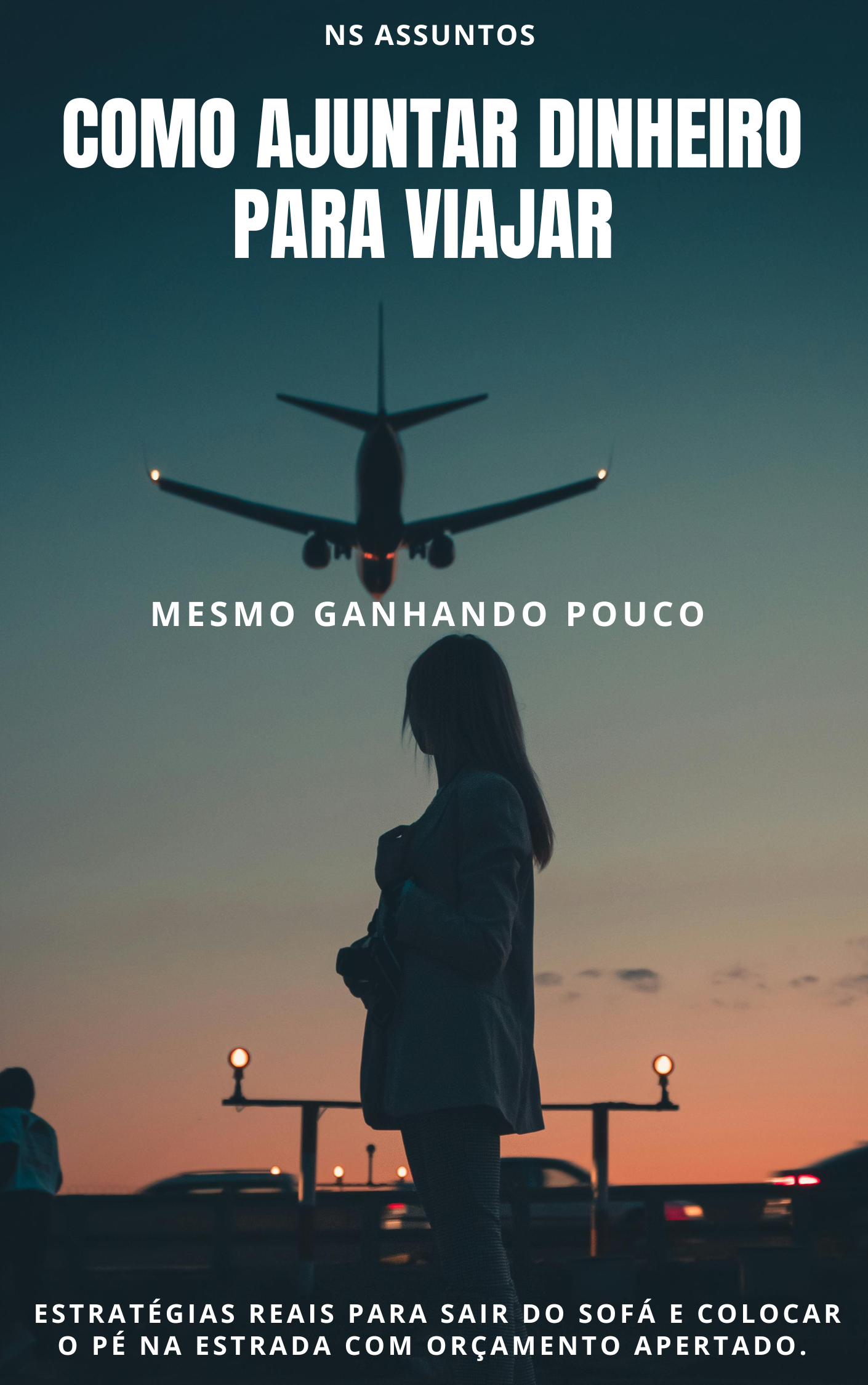 Como Ajuntar Dinheiro Para Viajar