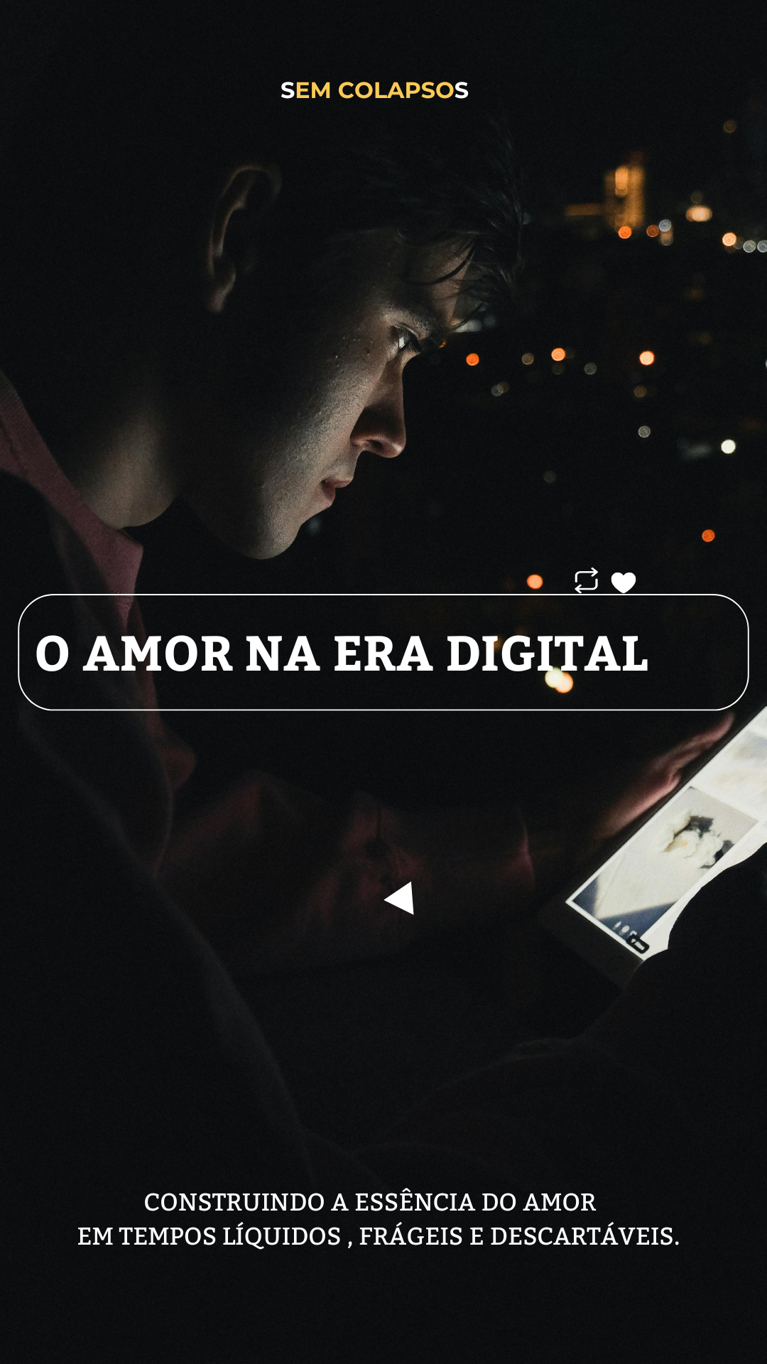 O Amor na Era Digital