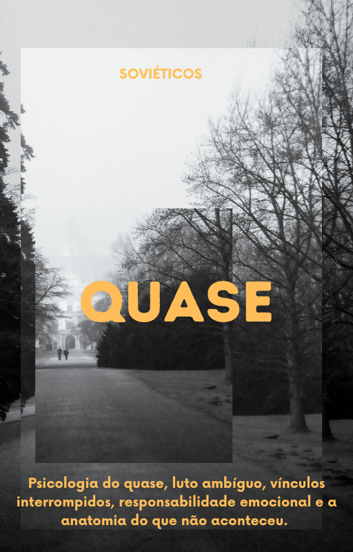 Quase.