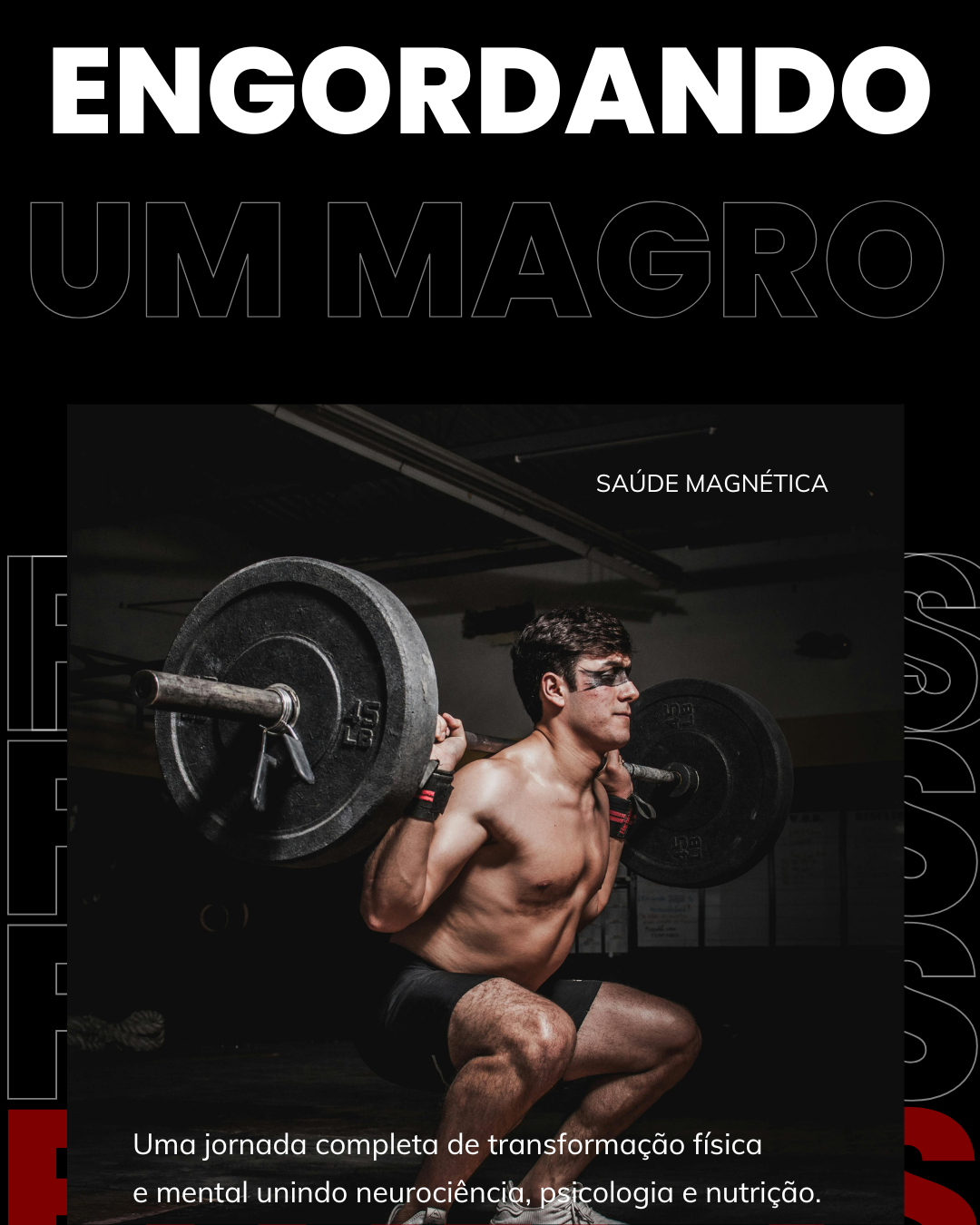  Engordando um Magro