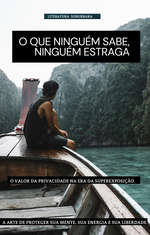 O Que Ninguém Sabe, Ninguém Estraga