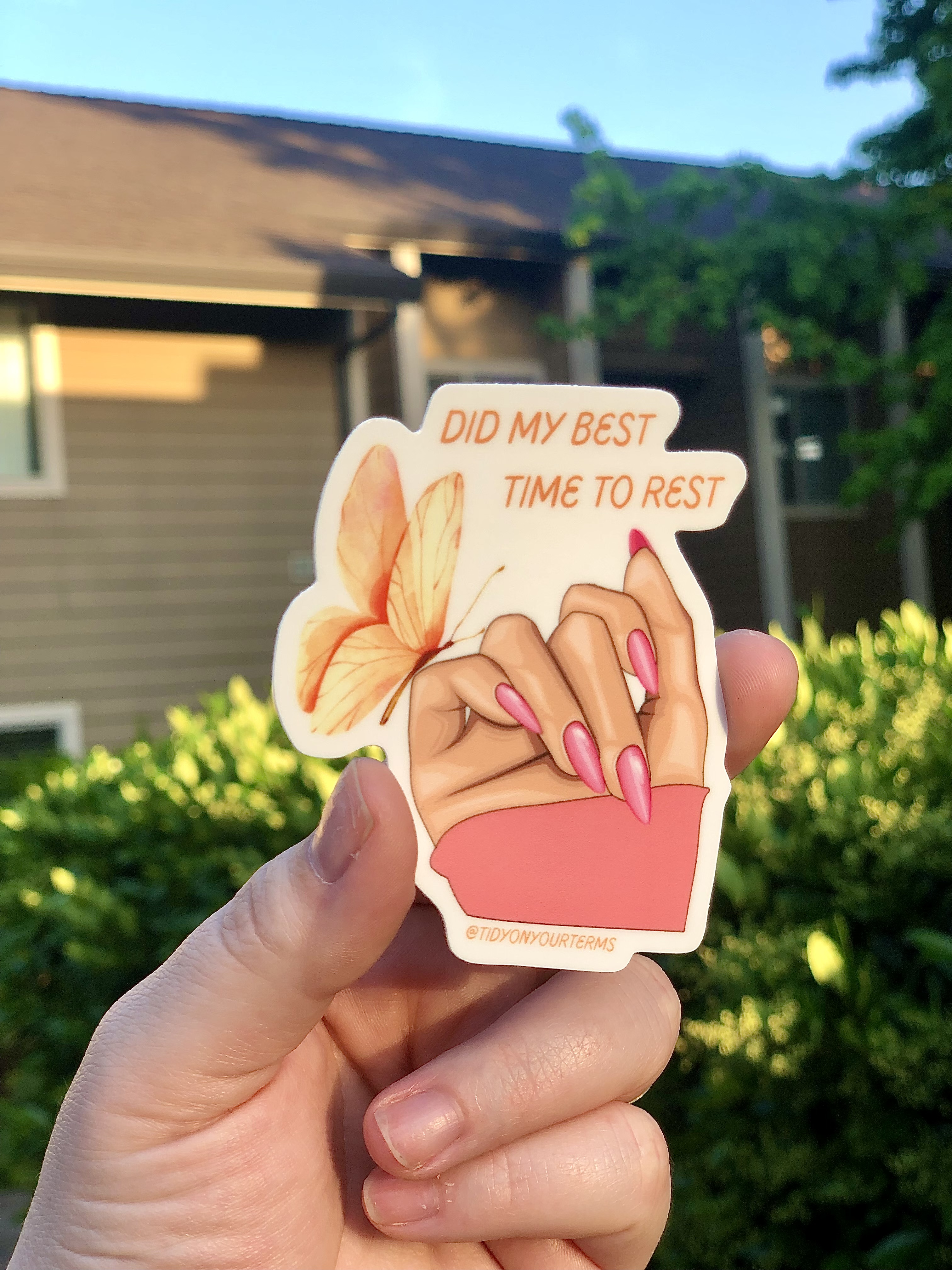 "Did My Best Time to Rest" Vinyl Sticker 