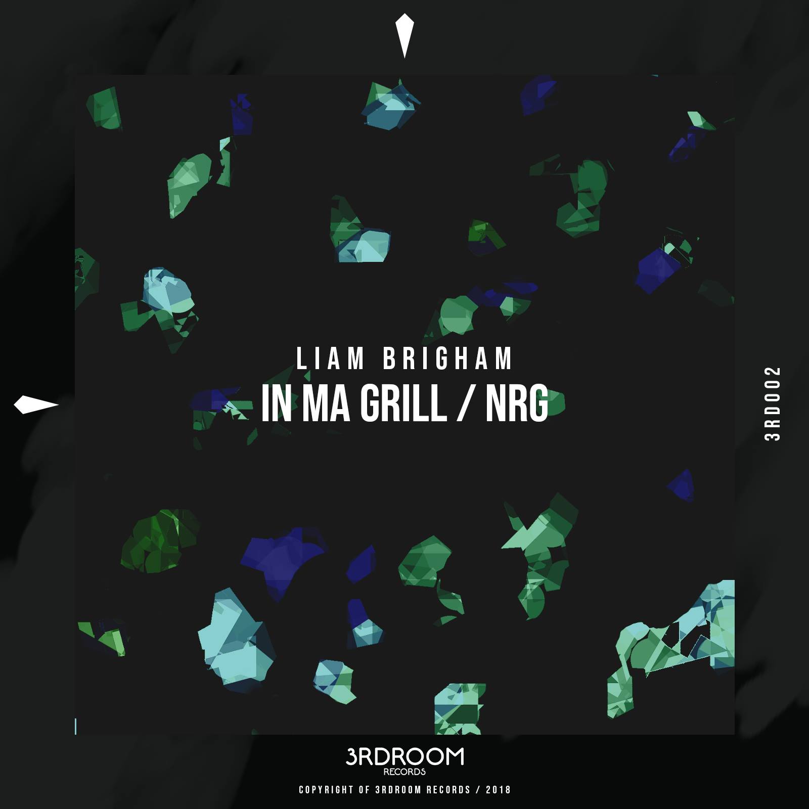 3rd Room Records - Liam Brigham - In Ma Grill Digital EP