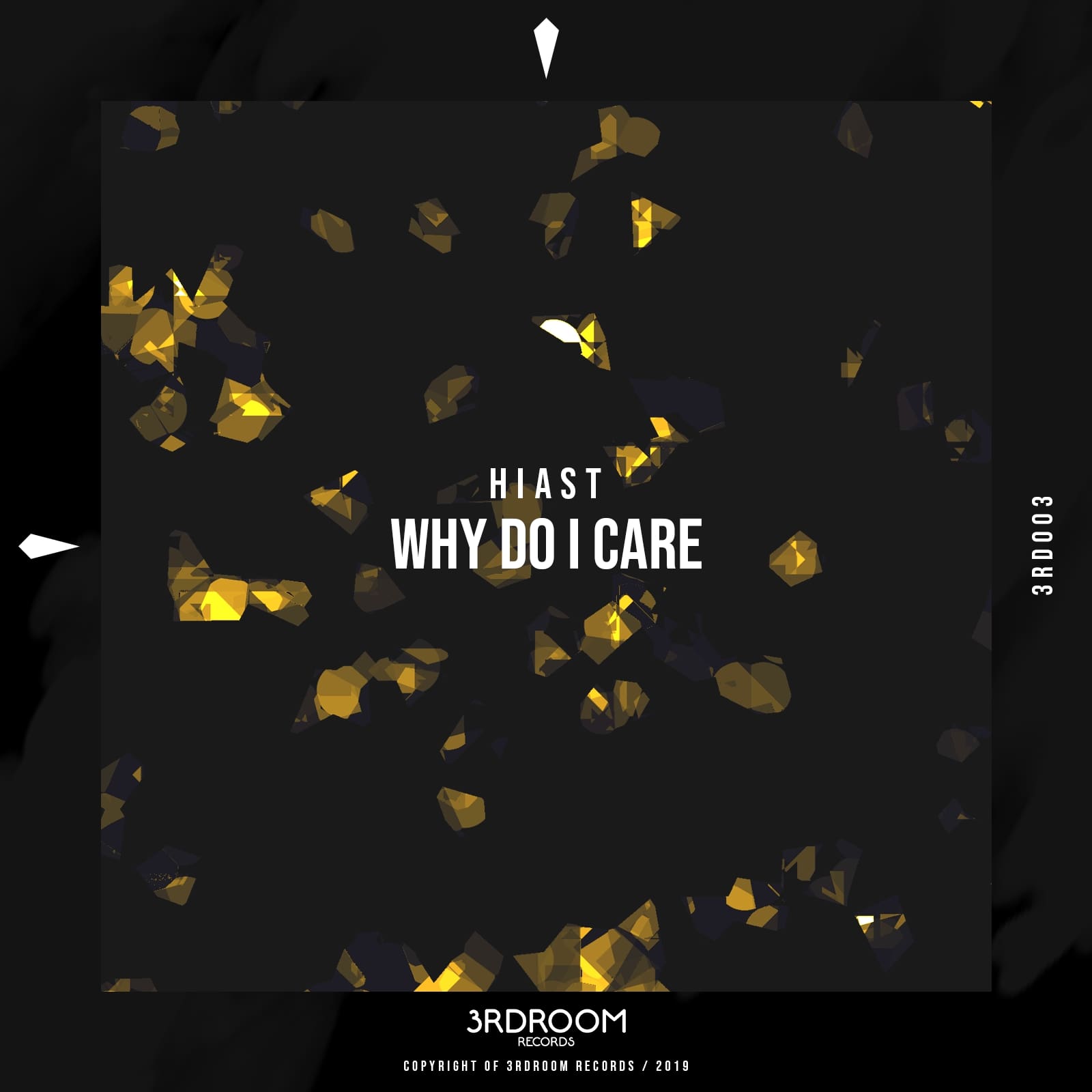 3rd Room Records - Hiast - Why Do I Care Digital EP