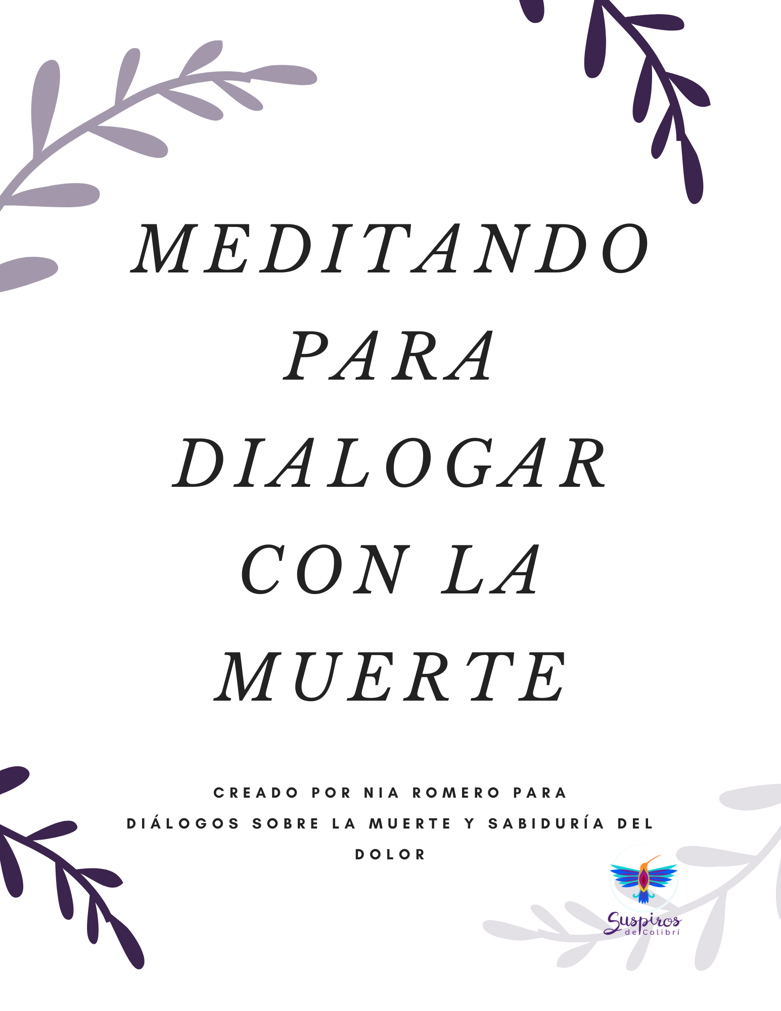 Meditando para dialogar con la muerte