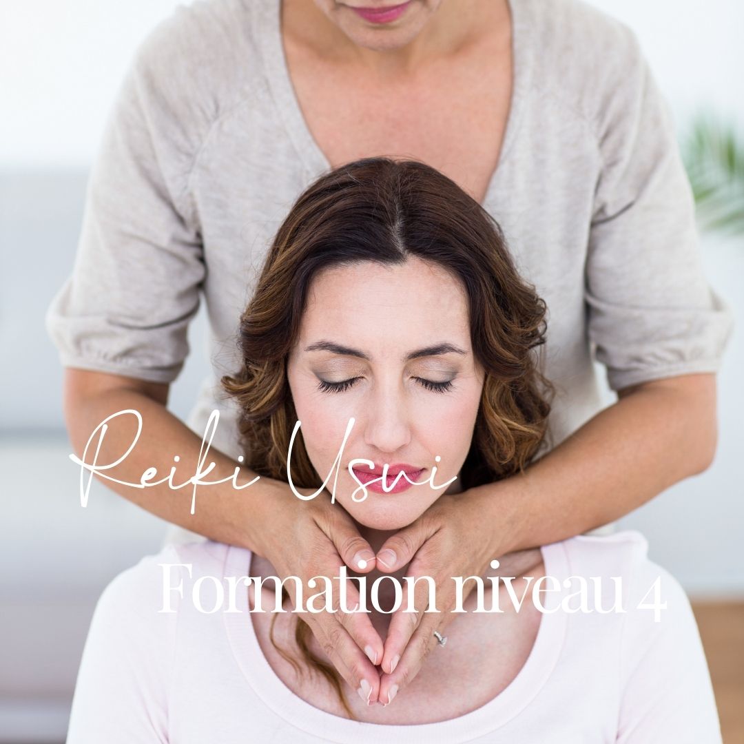 Formation Reiki Usui Niveau 4