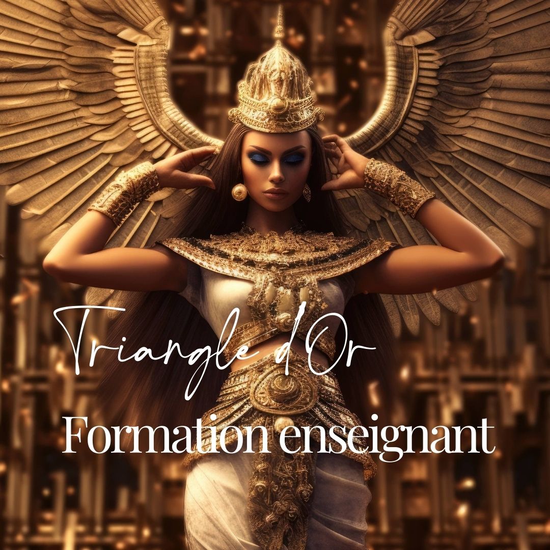 Formation Triangle d'Or d'Isis Enseignant