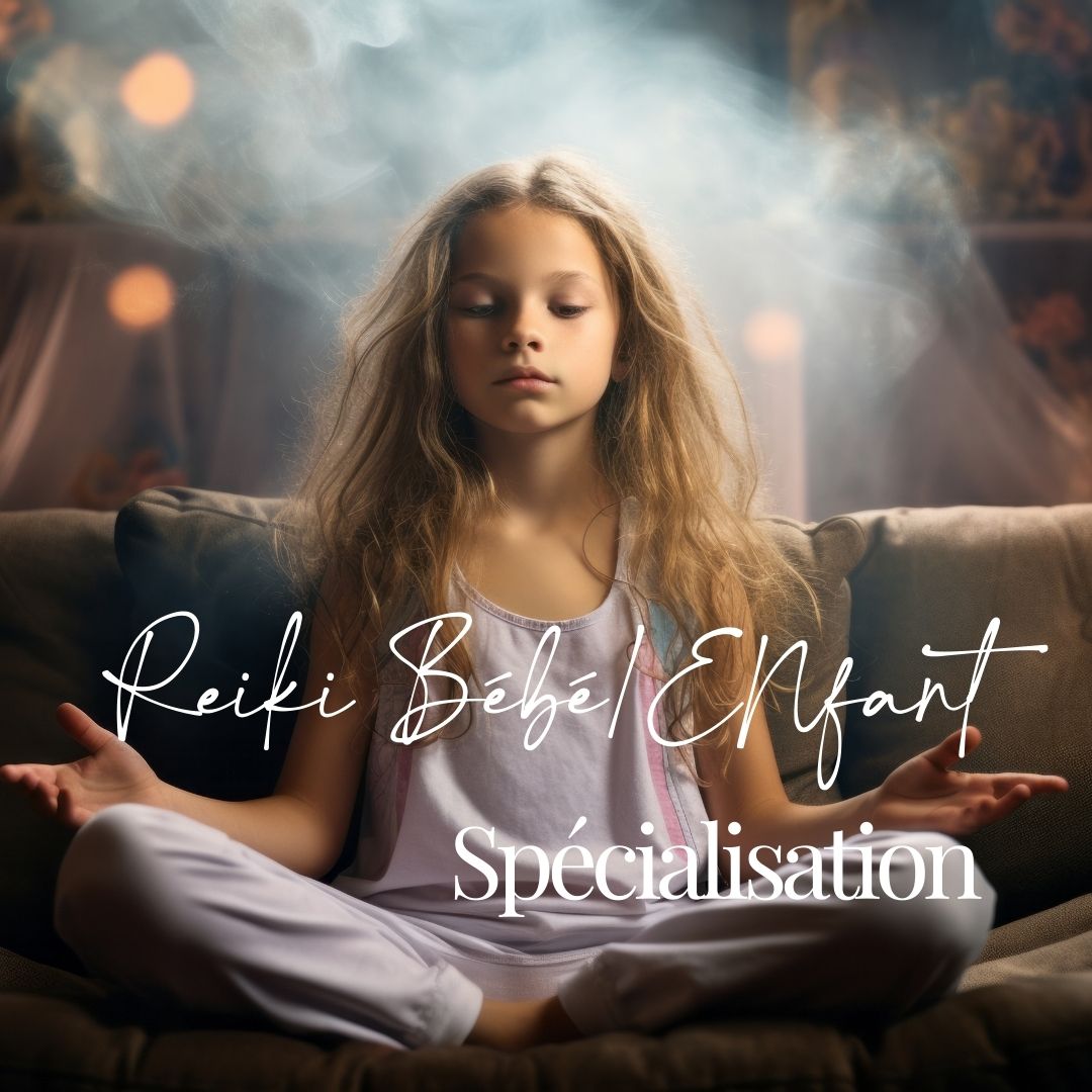 Formation Reiki Bébé/Enfant
