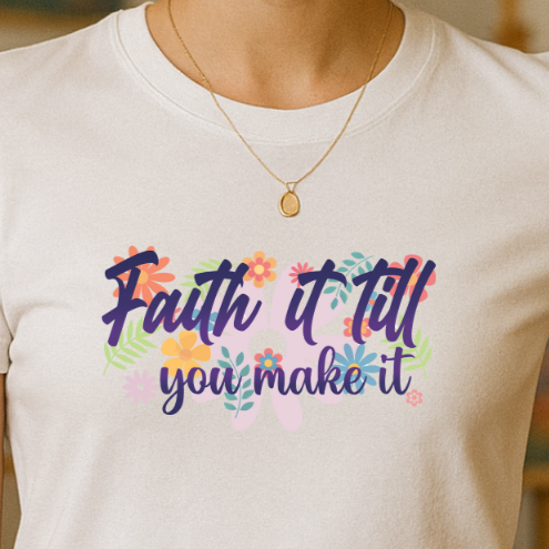 Camiseta 'Fe hasta que lo logres'