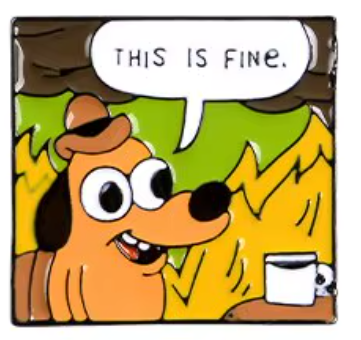 Pin This Is Fine Dog