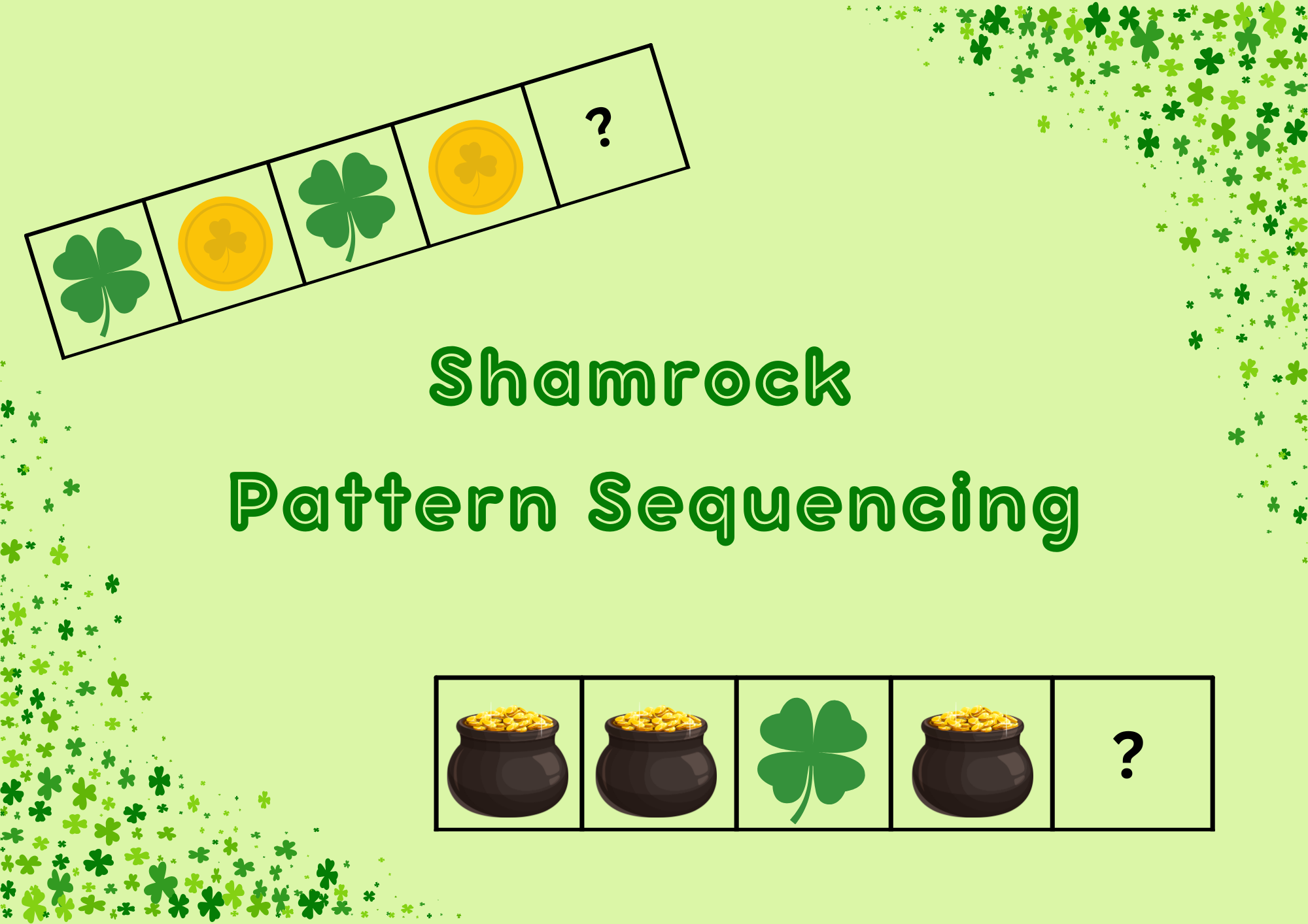 Shamrock Pattern Sequencing