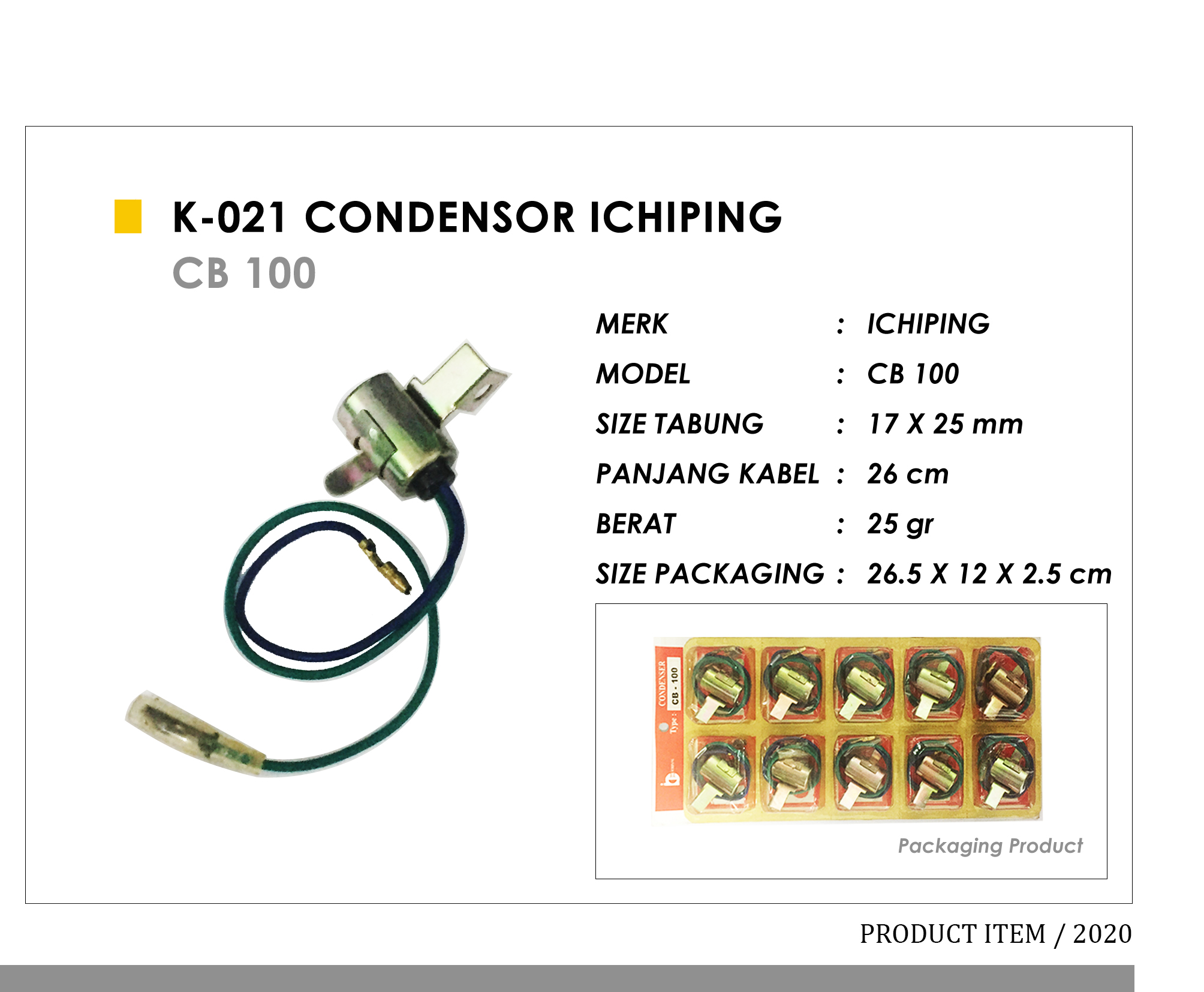 K-021 Condensor Ichiping