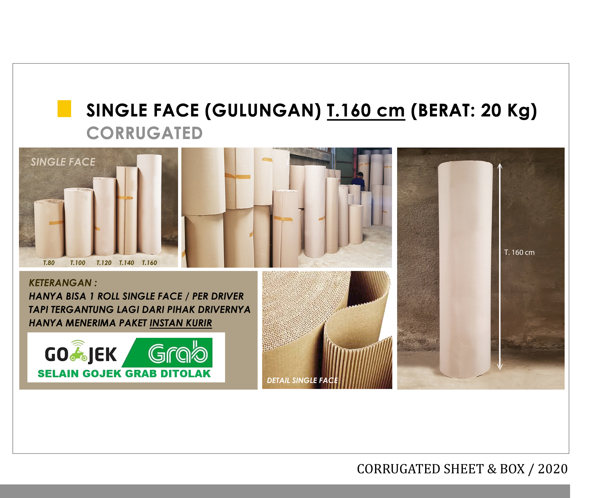 Single Face (Gulungan) T.160 cm