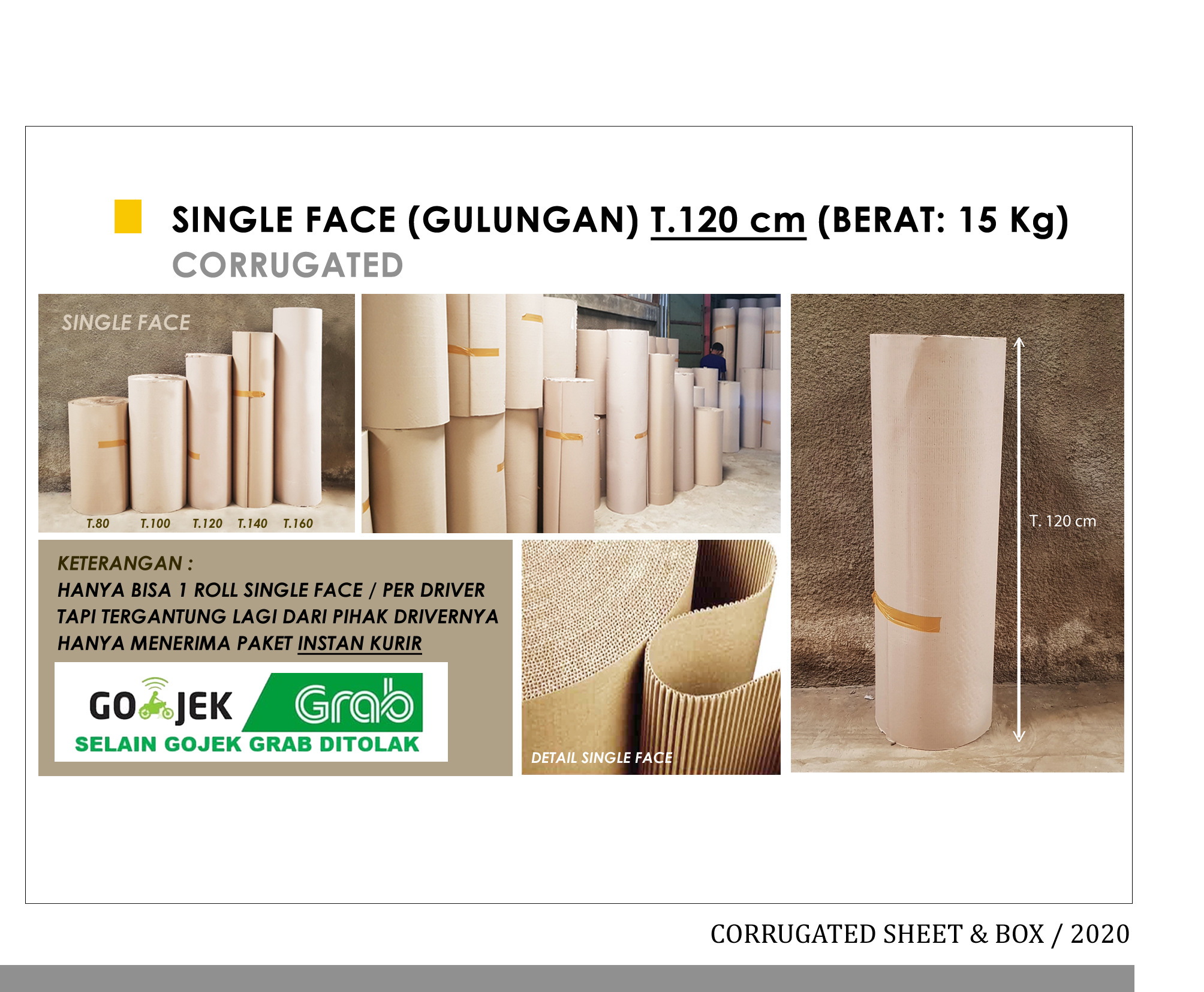 Single Face (Gulungan) T.120 cm