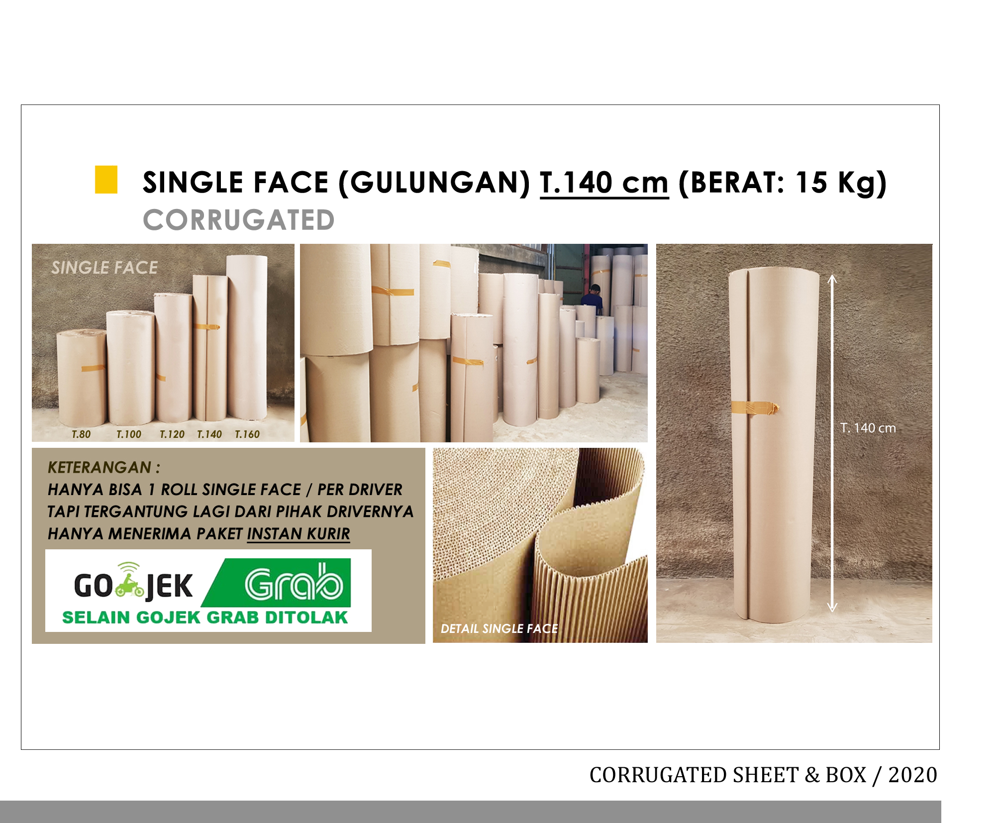 Single Face (Gulungan) T.140 cm
