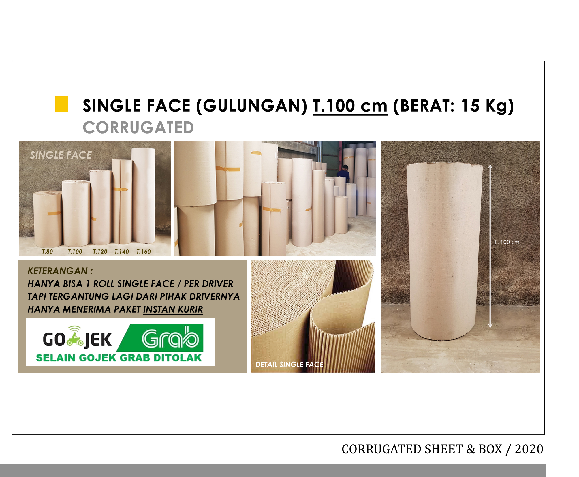 Single Face (Gulungan) T.100 cm