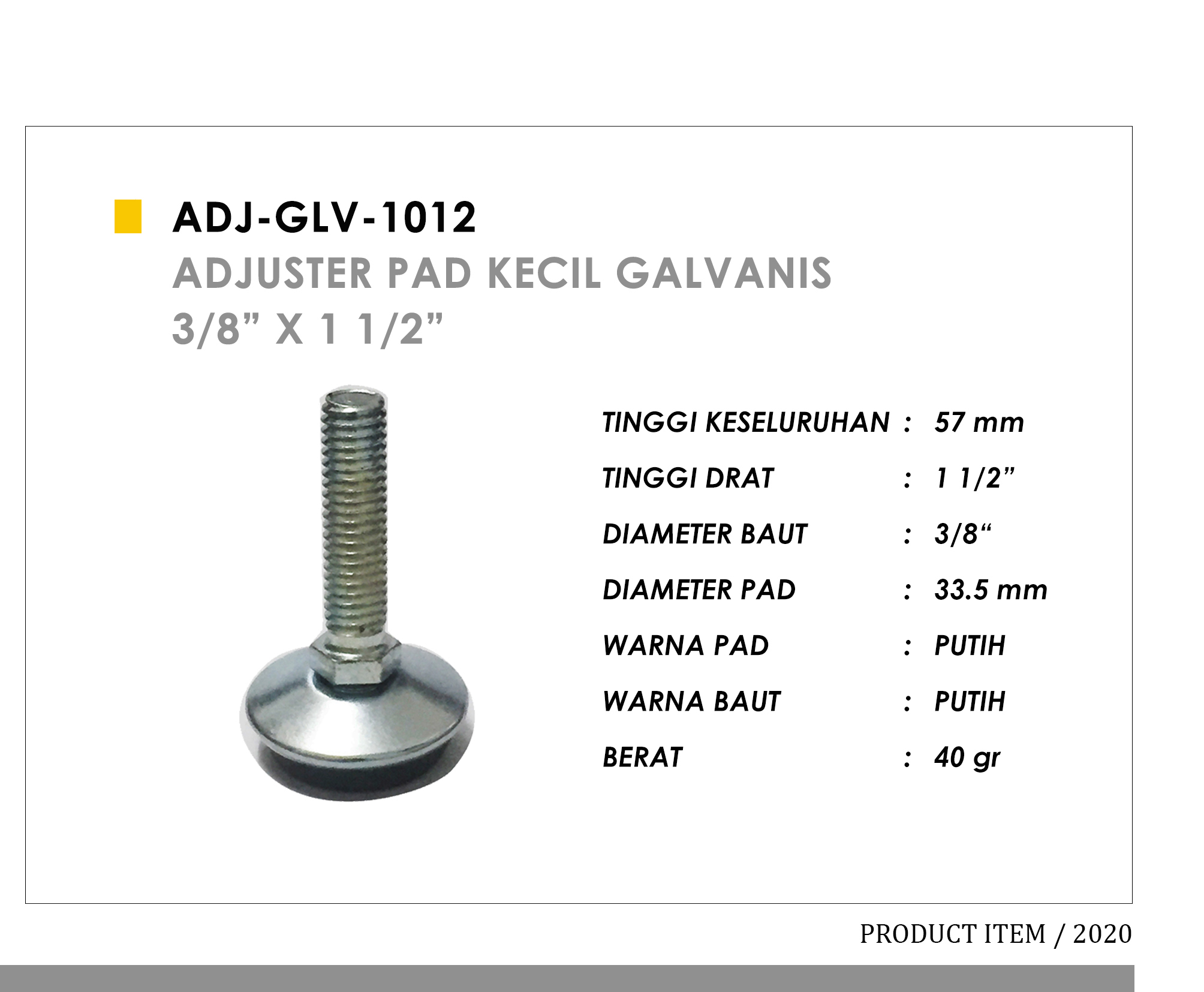 1012 - Adjuster Pad Kecil Galvanis 3/8" x 1 1/2"
