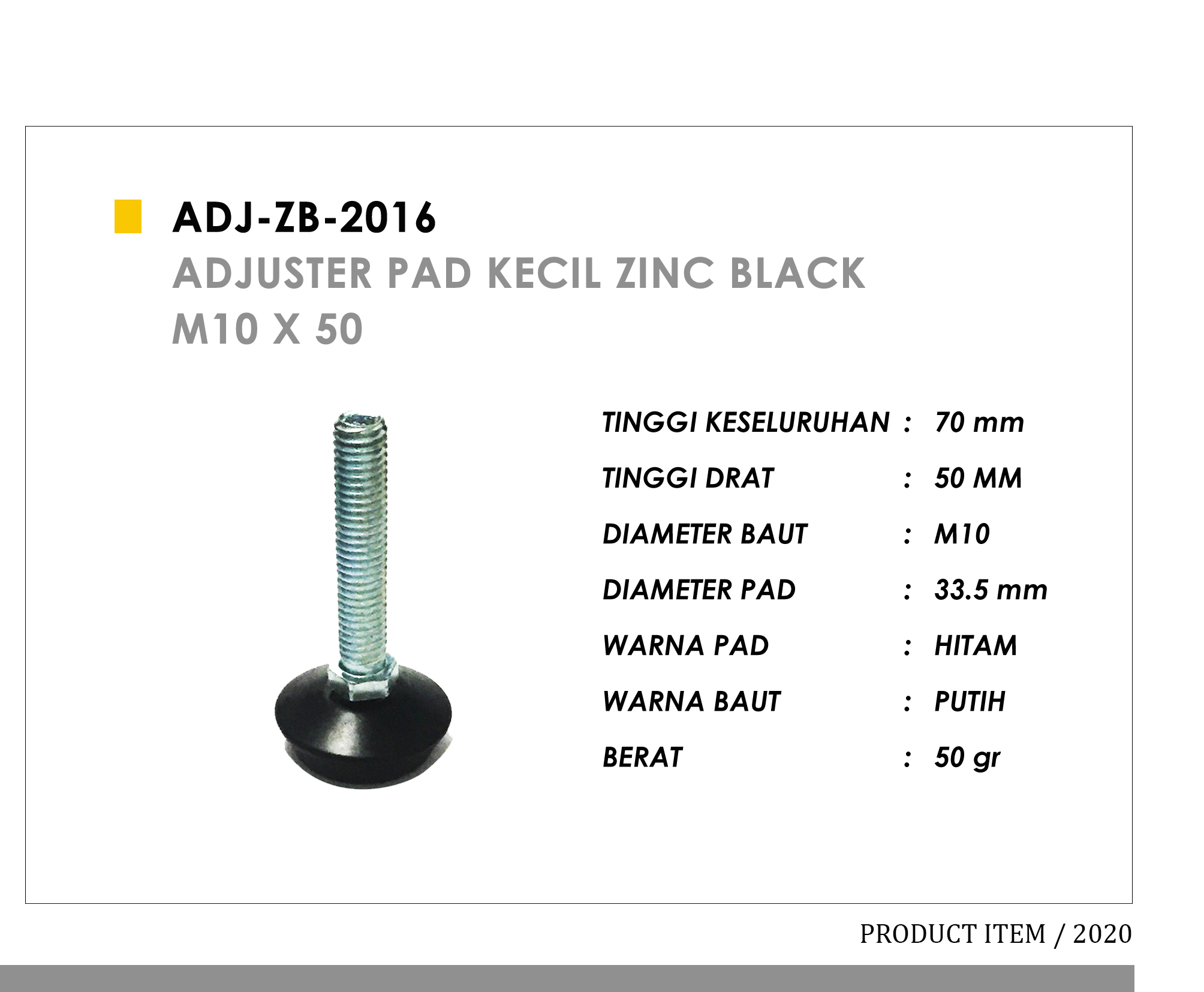2016 - Adjuster Pad Kecil Zinc Black M10 X 50