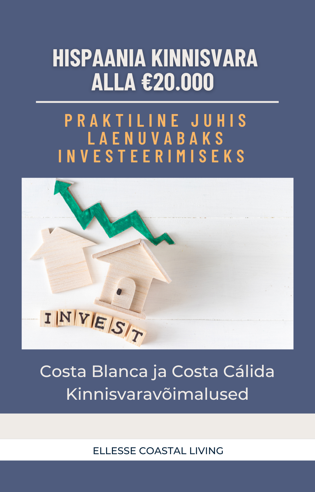 Hispaania Kinnisvara Alla €20.000 - Praktiline Juhis Laenuvabaks Investeerimiseks