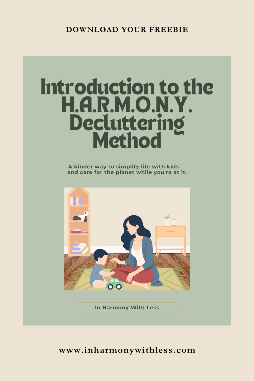 Meet the H.A.R.M.O.N.Y. Decluttering Method