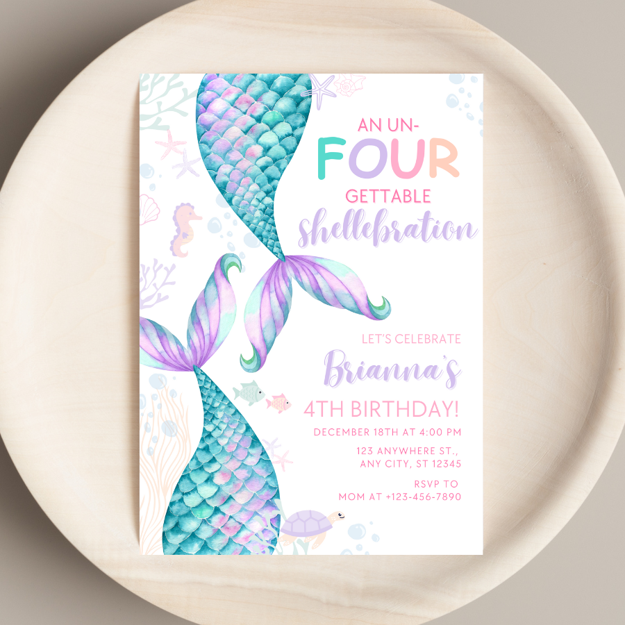Mermaid Birthday Invitation Un-four-gettable Shellebration