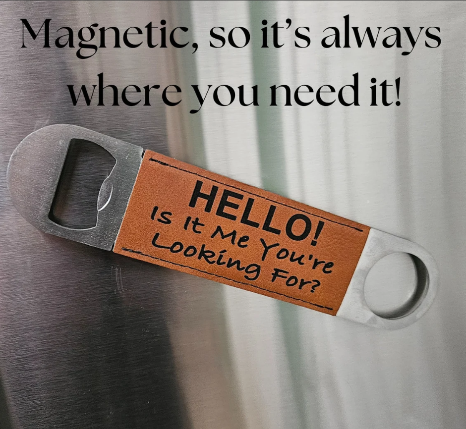 Magnetic Bottle Opener. Summertime Fun, Grilling Tool, Personalized, Fun Opener
