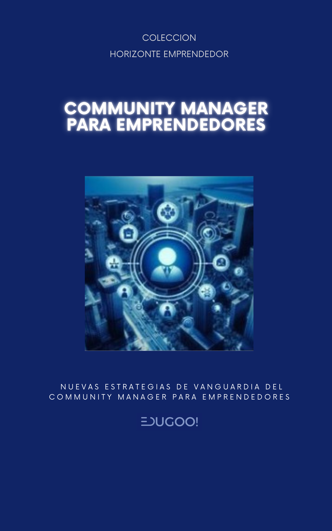 Community Manager para Emprendedores