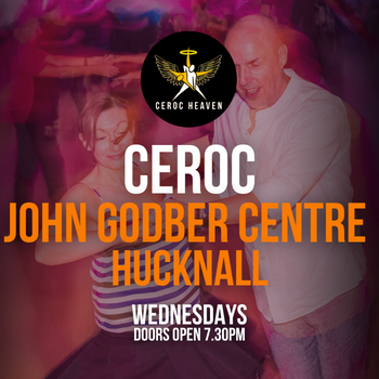 Ceroc Nottingham The John Godber Centre, Ogle Street, Hucknall, Nottingham, NG15 7FQ